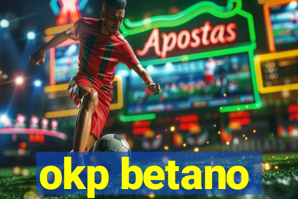 okp betano